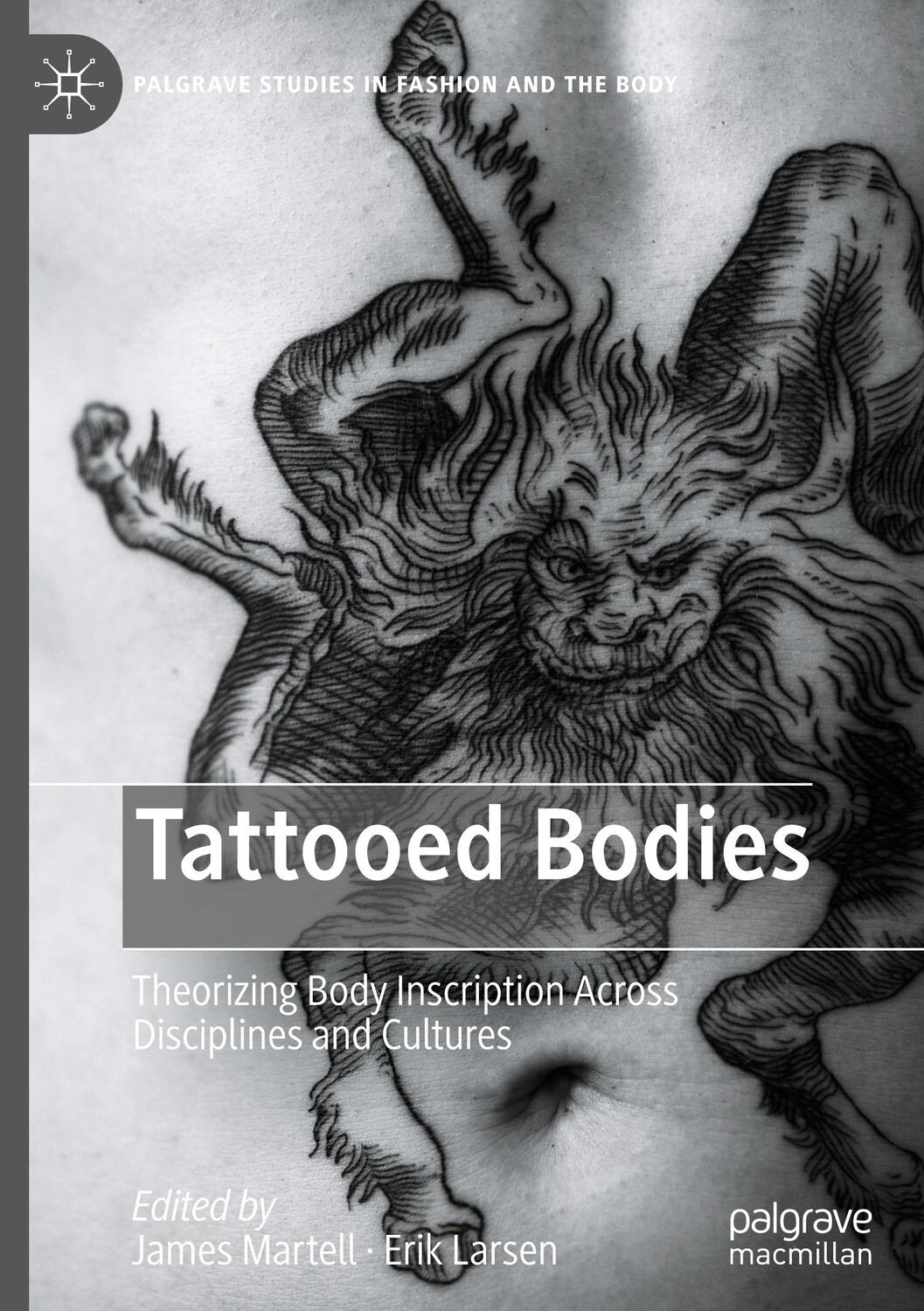 Cover: 9783030865658 | Tattooed Bodies | Erik Larsen (u. a.) | Buch | xviii | Englisch | 2022