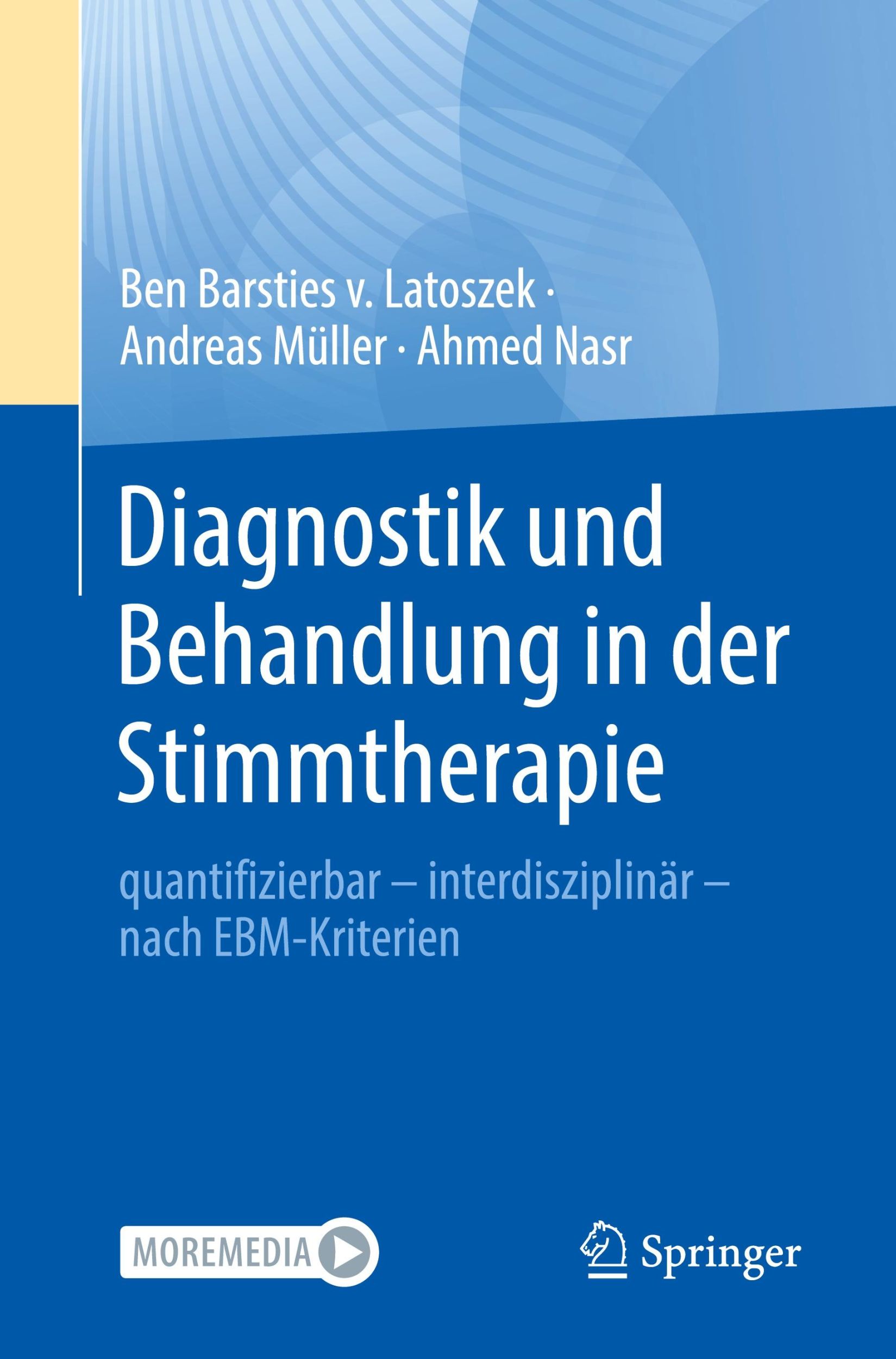 Cover: 9783662689578 | Diagnostik und Behandlung in der Stimmtherapie | Latoszek (u. a.)