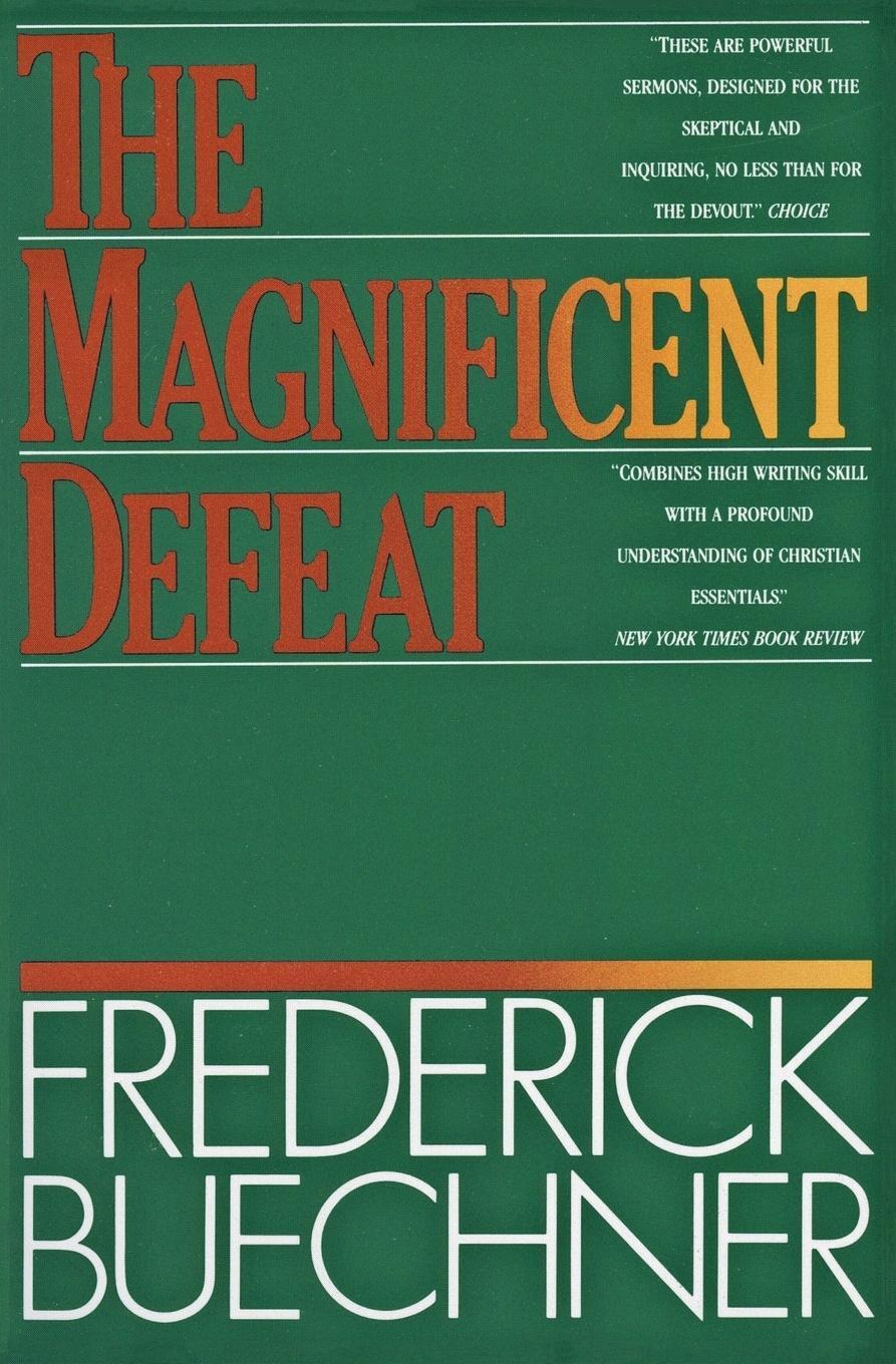 Cover: 9780060611743 | The Magnificent Defeat | Frederick Buechner | Taschenbuch | Paperback