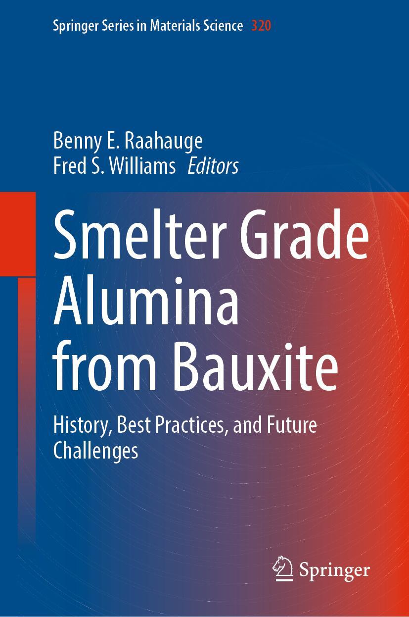 Cover: 9783030885854 | Smelter Grade Alumina from Bauxite | Fred S. Williams (u. a.) | Buch