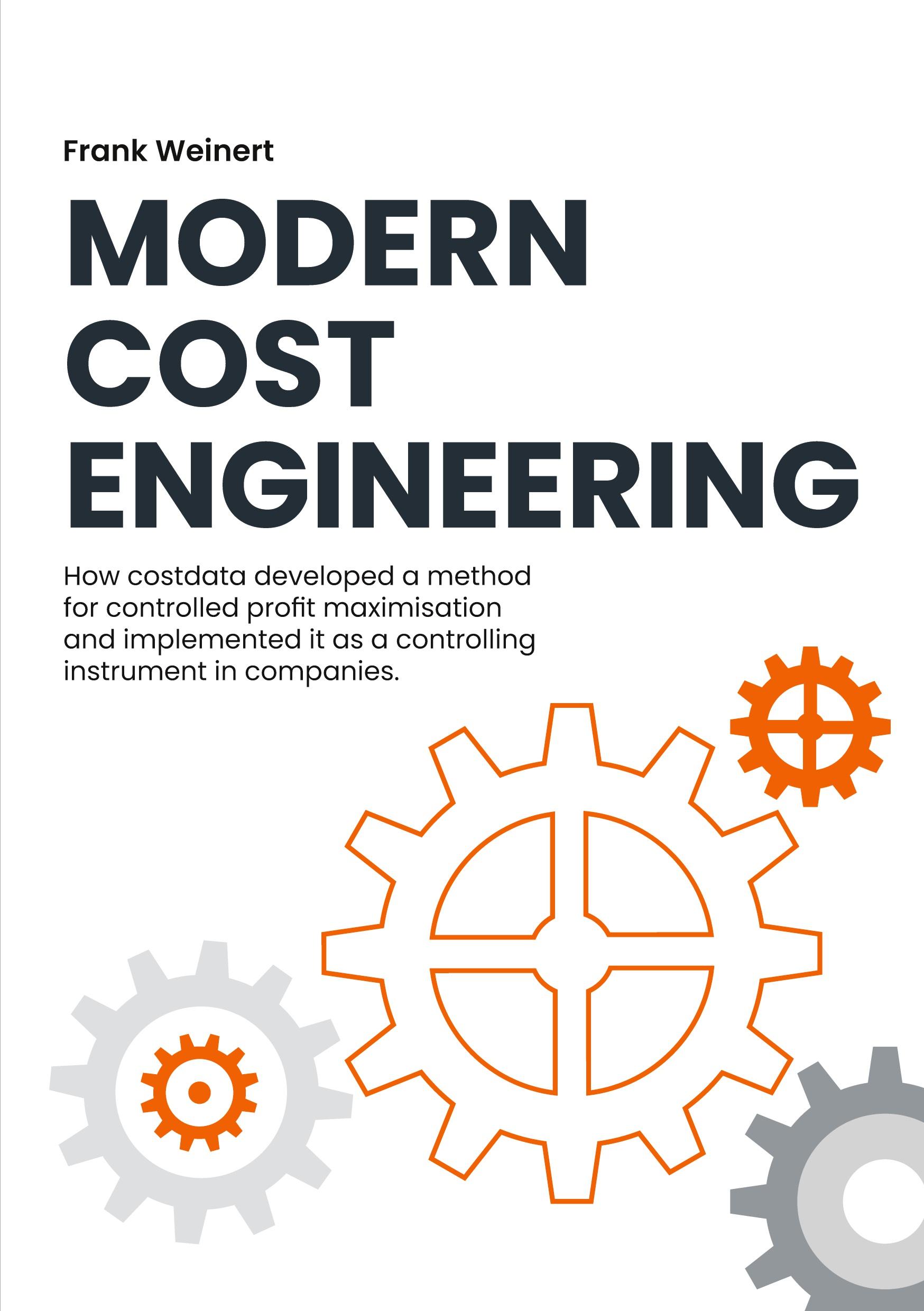 Cover: 9783769314182 | Modern Cost Engineering | Frank Weinert | Taschenbuch | Englisch