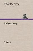 Cover: 9783847262886 | Auferstehung 3. Band | Lew Tolstoi | Buch | HC runder Rücken kaschiert