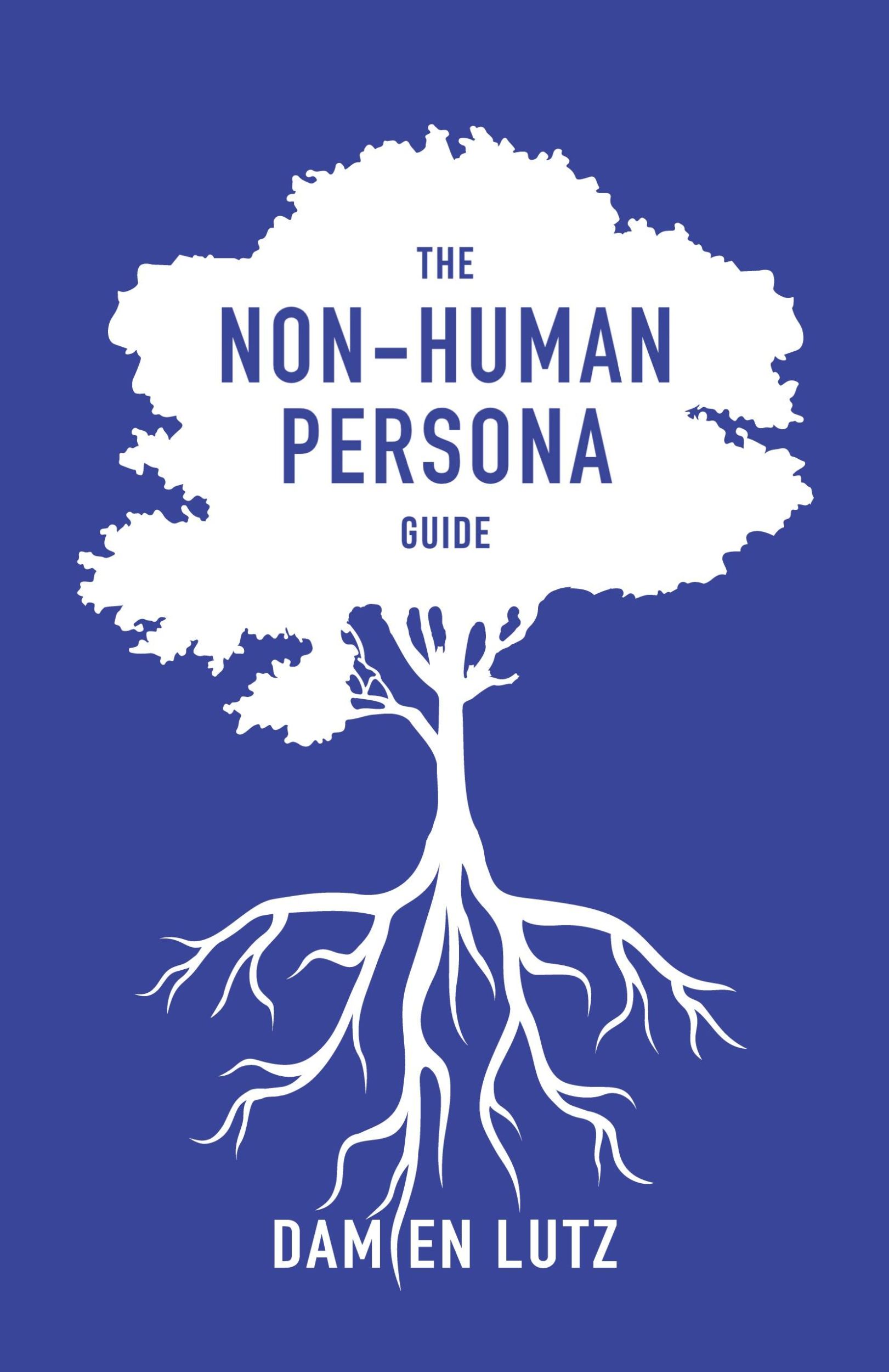 Cover: 9780645326666 | The Non-Human Persona Guide | Damien Lutz | Taschenbuch | Englisch