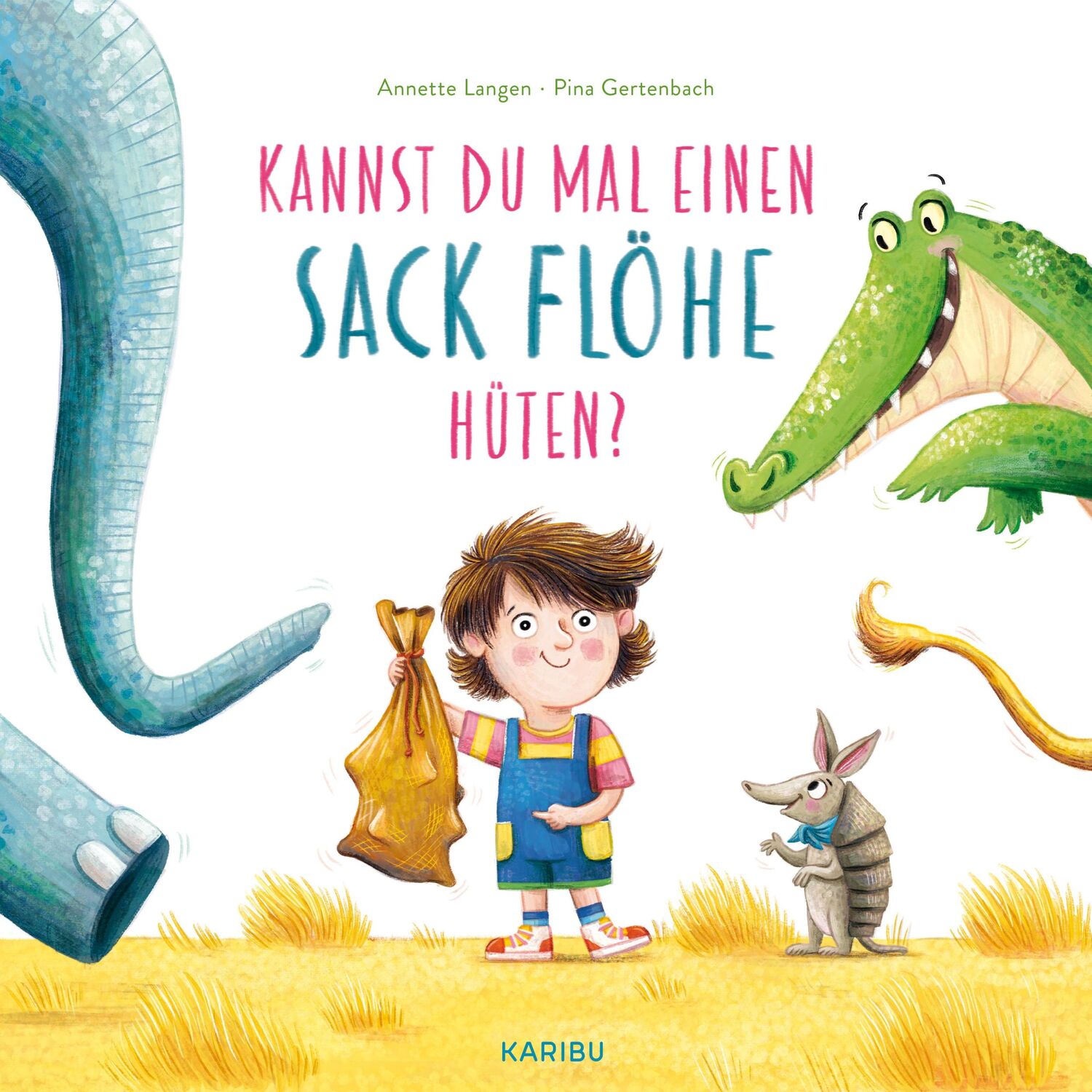 Cover: 9783961293858 | Kannst du mal einen Sack Flöhe hüten? | Annette Langen | Buch | 32 S.