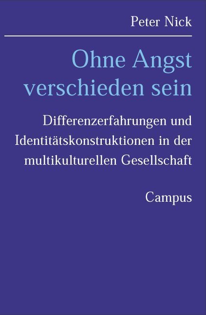 Cover: 9783593373478 | Ohne Angst verschieden sein | Peter Nick | Taschenbuch | 206 S. | 2003