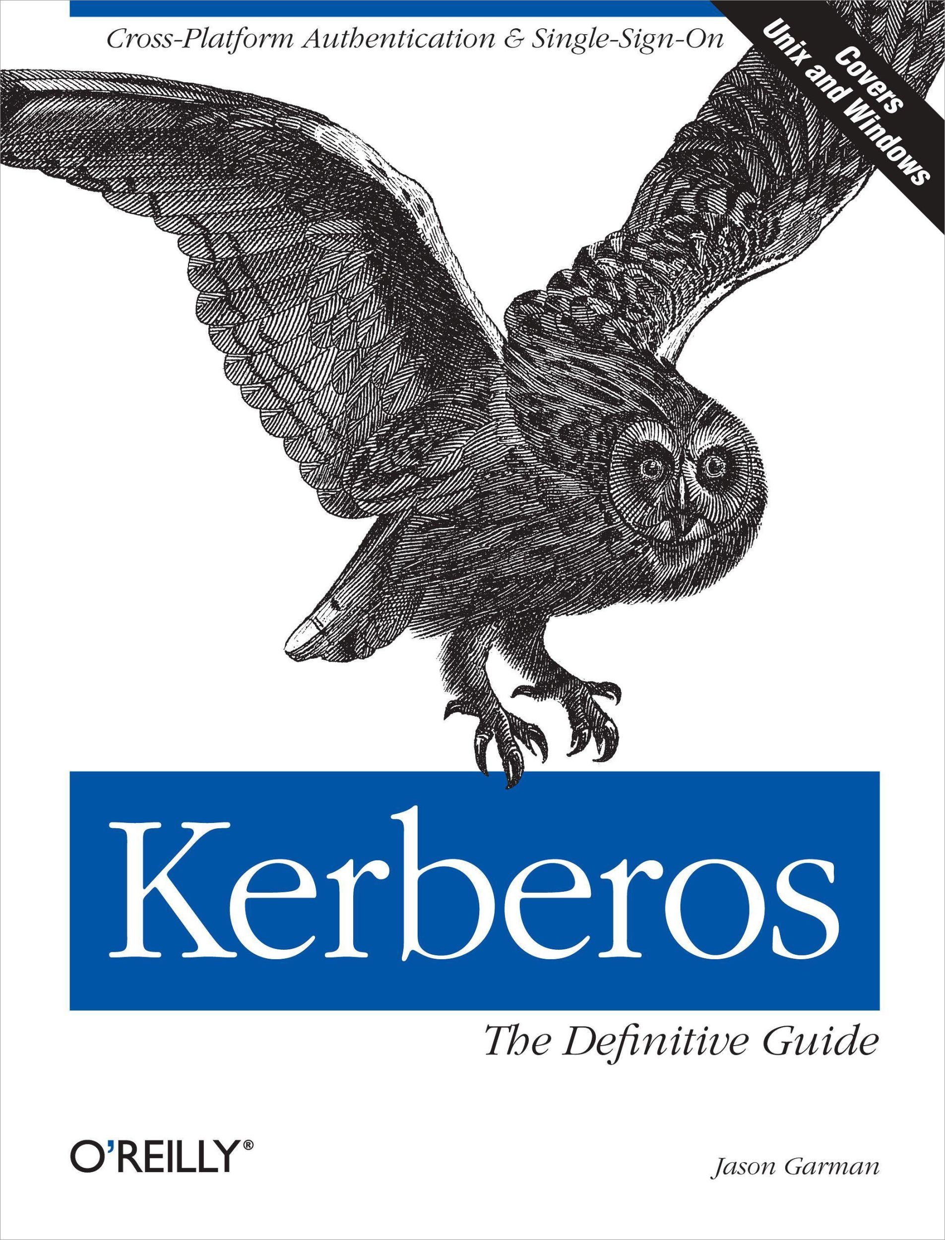 Cover: 9780596004033 | Kerberos: The Definitive Guide | Jason Garman | Taschenbuch | XIV