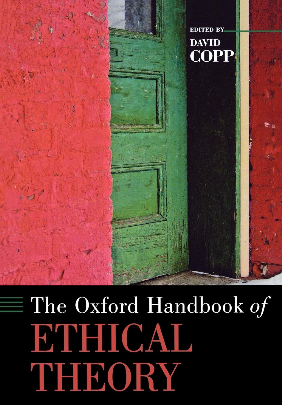 Cover: 9780195325911 | The Oxford Handbook of Ethical Theory | David Copp | Taschenbuch