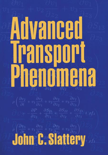 Cover: 9780521635653 | Advanced Transport Phenomena | John C. Slattery | Taschenbuch | 1999