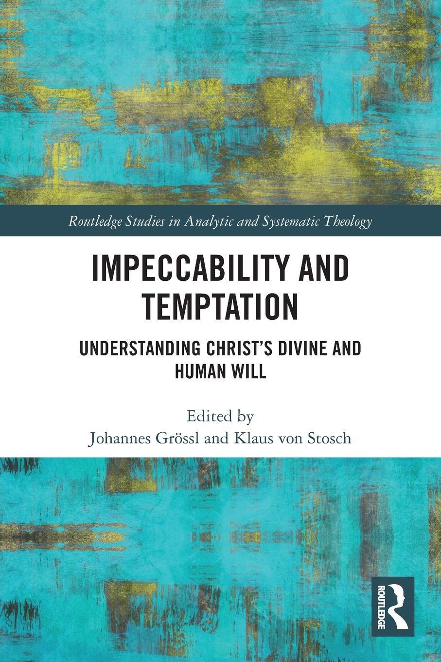 Cover: 9780367618940 | Impeccability and Temptation | Klaus Von Stosch | Taschenbuch | 2023