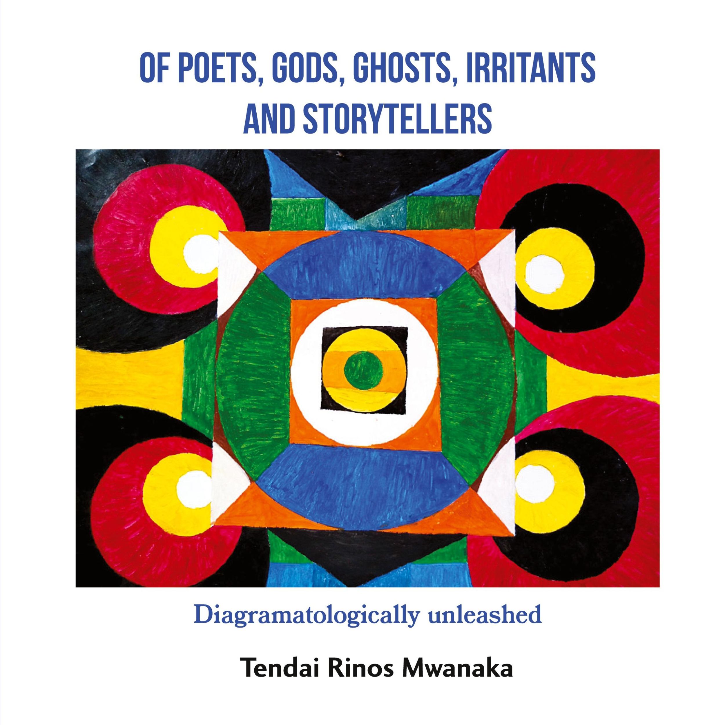 Cover: 9781779331502 | Of poets, gods, ghosts, irritants and storytellers | Mwanaka | Buch