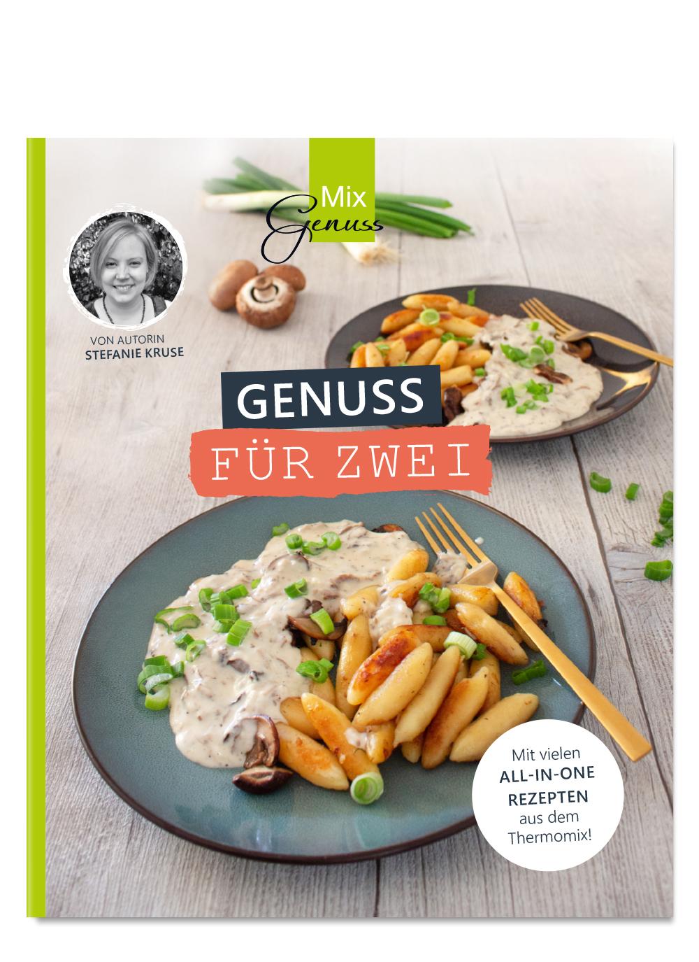 Cover: 9783961810345 | Genuss für ZWEI | Rezeptideen für zwei Personen aus dem Thermomix