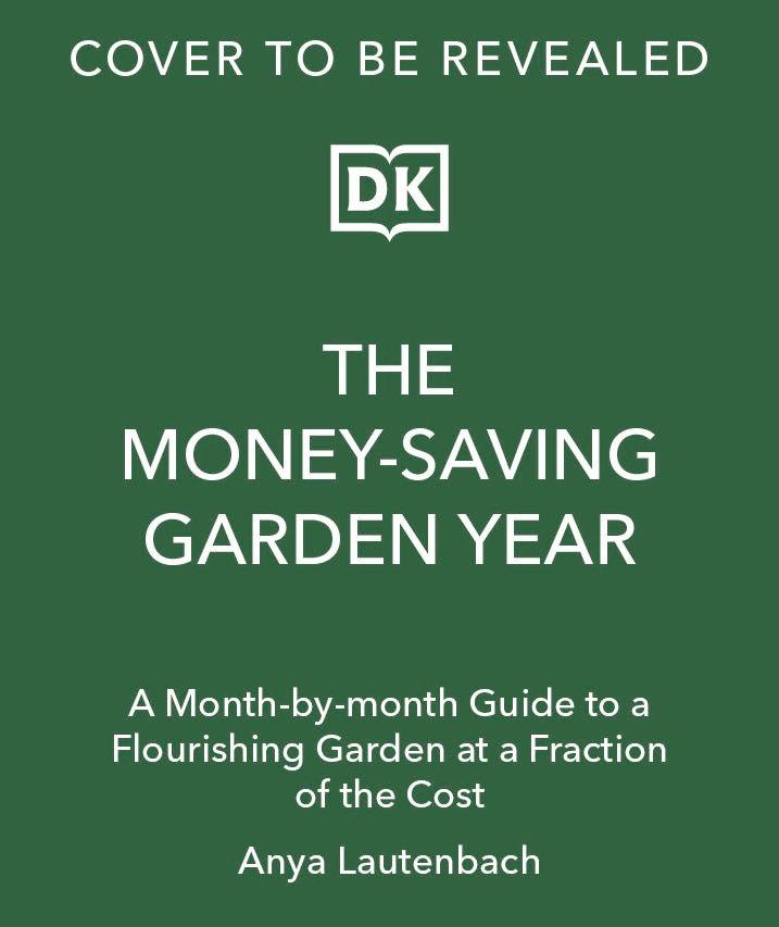 Cover: 9780593967614 | The Money-Saving Garden Year | Anya Lautenbach | Buch | Englisch