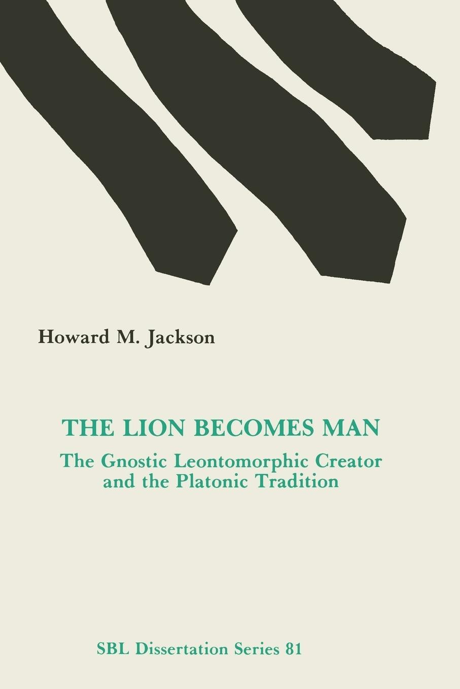 Cover: 9780891308737 | The Lion Becomes Man | Howard M. Jackson | Taschenbuch | Paperback