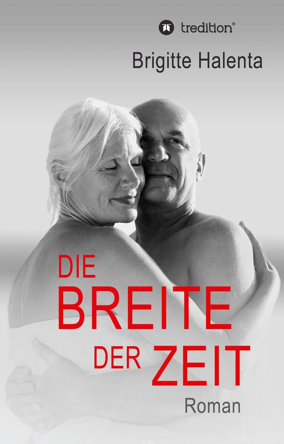 Cover: 9783743951891 | Die Breite der Zeit | Brigitte Halenta | Taschenbuch | tredition