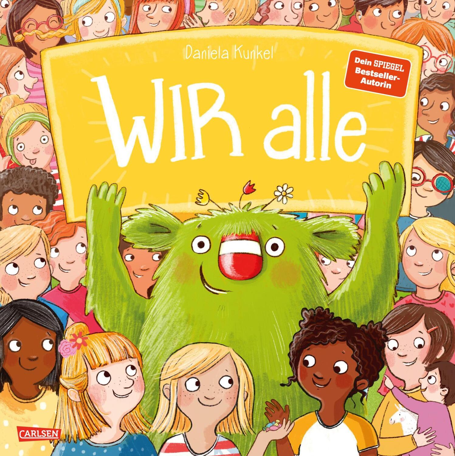 Cover: 9783551510587 | WIR alle | Daniela Kunkel | Buch | Das kleine WIR | 40 S. | Deutsch