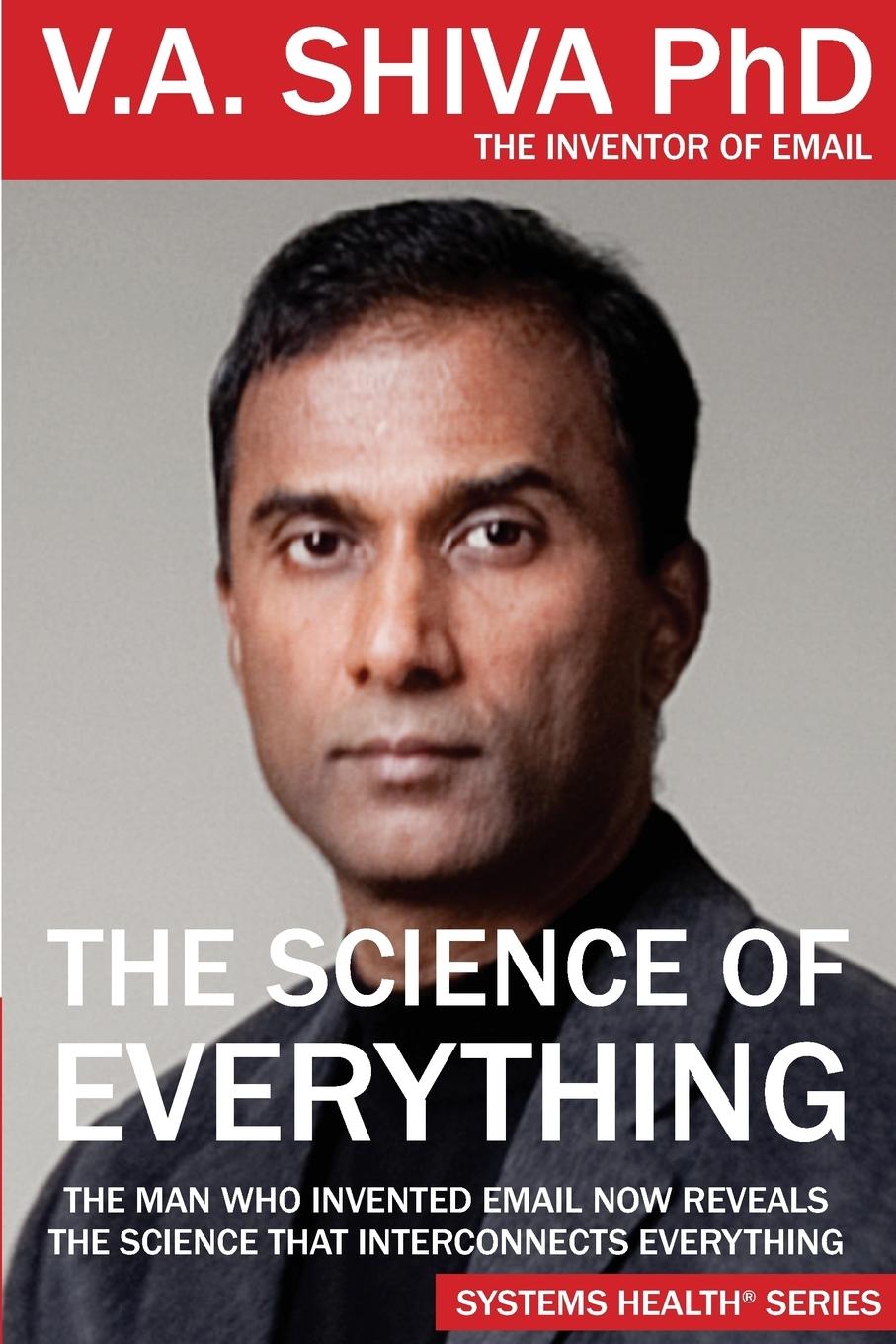 Cover: 9780998504919 | The Science of Everything | V. A. Shiva Ayyadurai | Taschenbuch | 2017