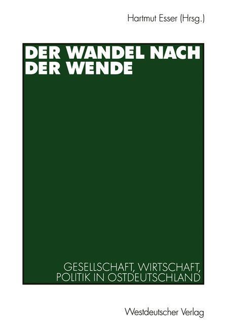 Cover: 9783531135168 | Der Wandel nach der Wende | Hartmut Esser | Taschenbuch | Paperback