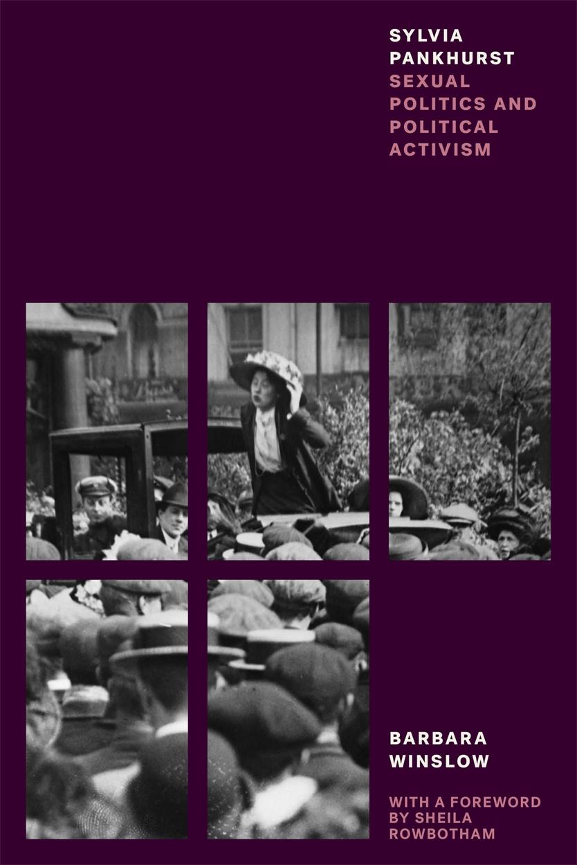 Cover: 9781839761621 | Sylvia Pankhurst | Sexual Politics and Political Activism | Winslow