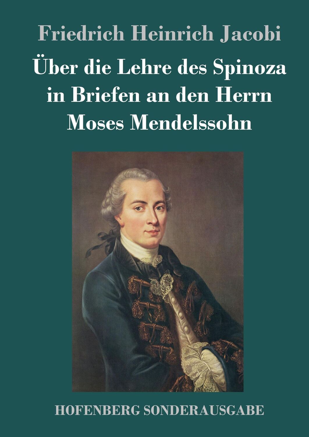 Cover: 9783743716339 | Über die Lehre des Spinoza in Briefen an den Herrn Moses Mendelssohn