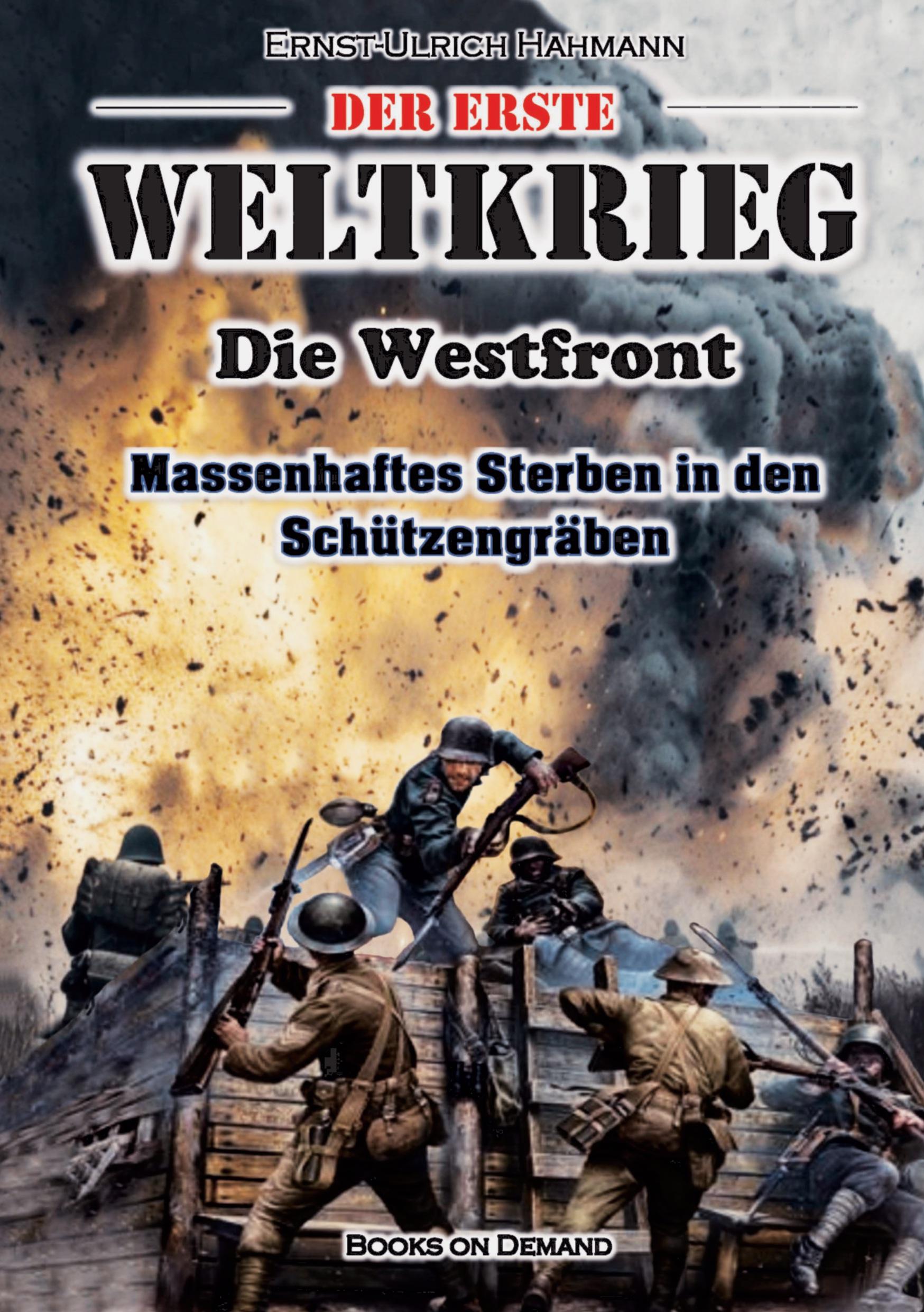 Cover: 9783759787347 | Der Erste Weltkrieg | Ernst-Ulrich Hahmann | Taschenbuch | Paperback