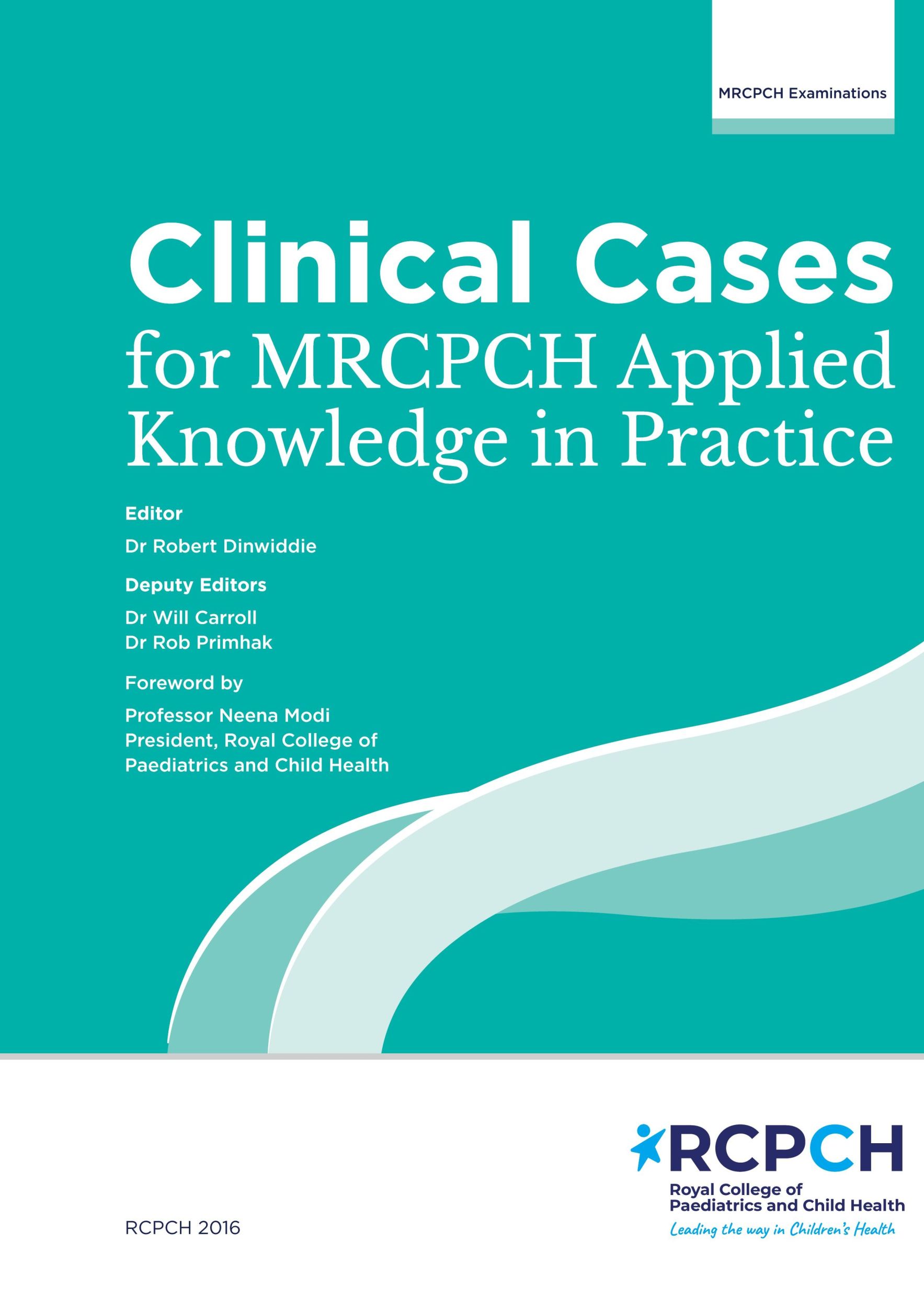 Cover: 9781906579074 | Clinical Cases for MRCPCH Applied Knowledge in Practice | Taschenbuch