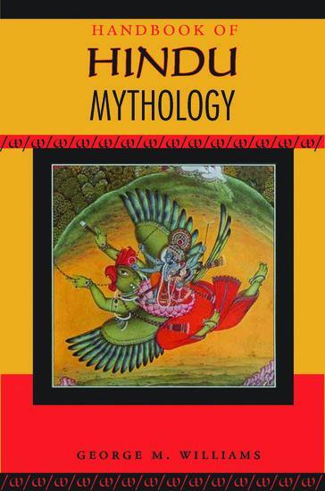 Cover: 9780195332612 | Handbook of Hindu Mythology | George M Williams | Taschenbuch | 2008