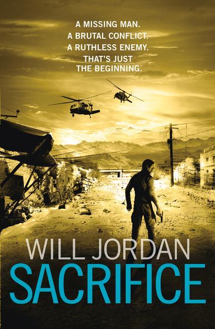 Cover: 9780099574477 | Sacrifice | Ryan Drake 2 | Will Jordan | Taschenbuch | 512 S. | 2013