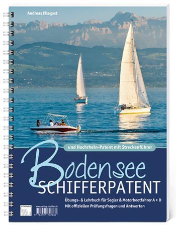 Cover: 9783797707833 | Bodensee Schifferpatent &amp; Hochrheinpatent mit Streckenführer | Buch