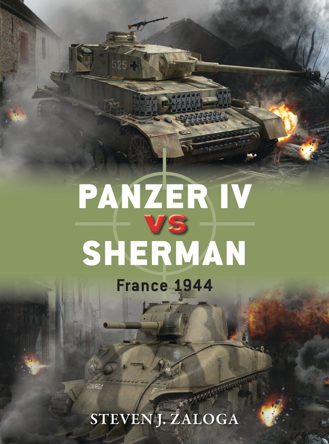 Cover: 9781472807601 | Panzer IV Vs Sherman | France 1944 | Steven J Zaloga | Taschenbuch