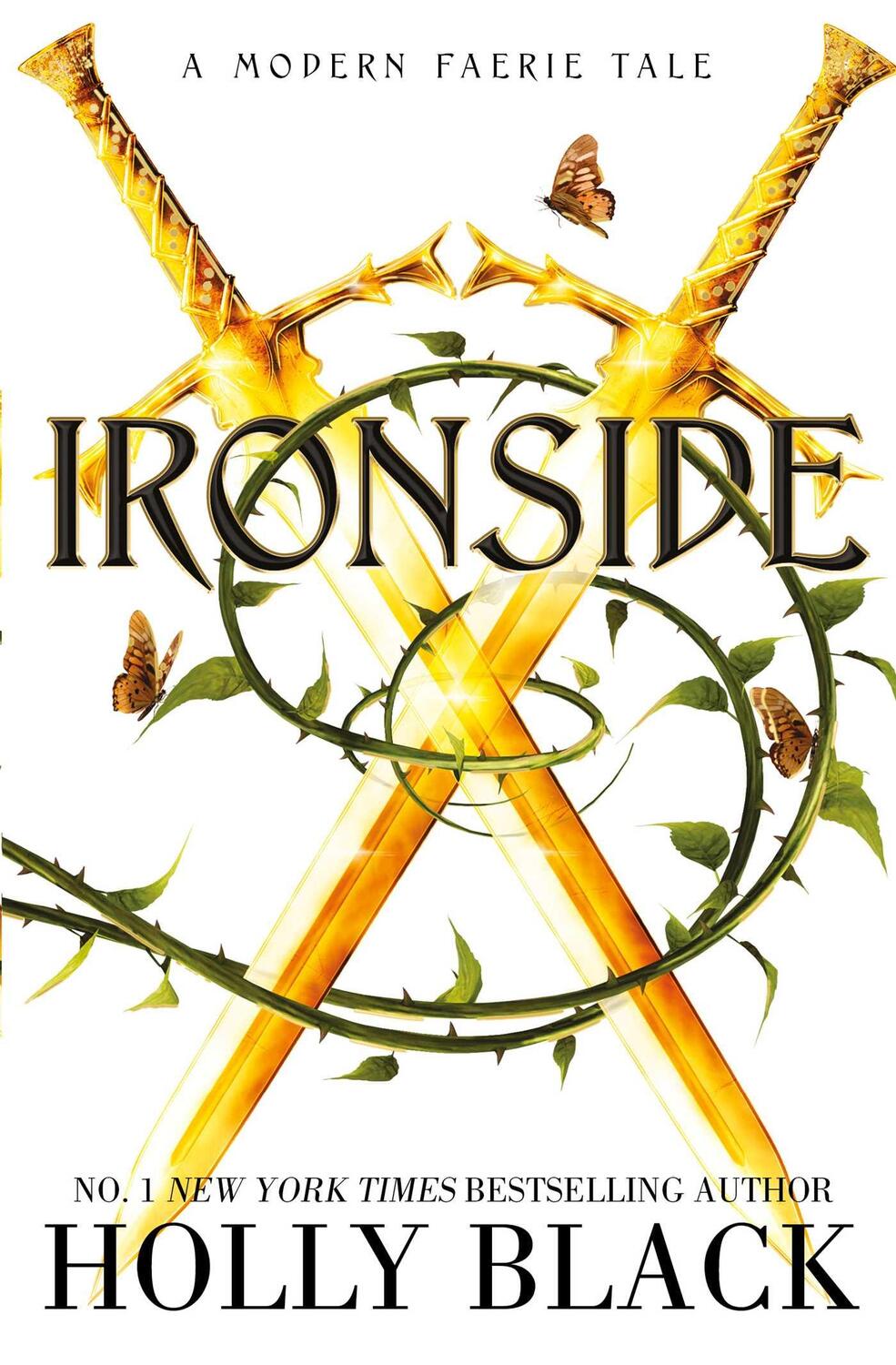 Bild: 9781398525931 | Ironside | A Modern Faerie Tale | Holly Black | Taschenbuch | Englisch