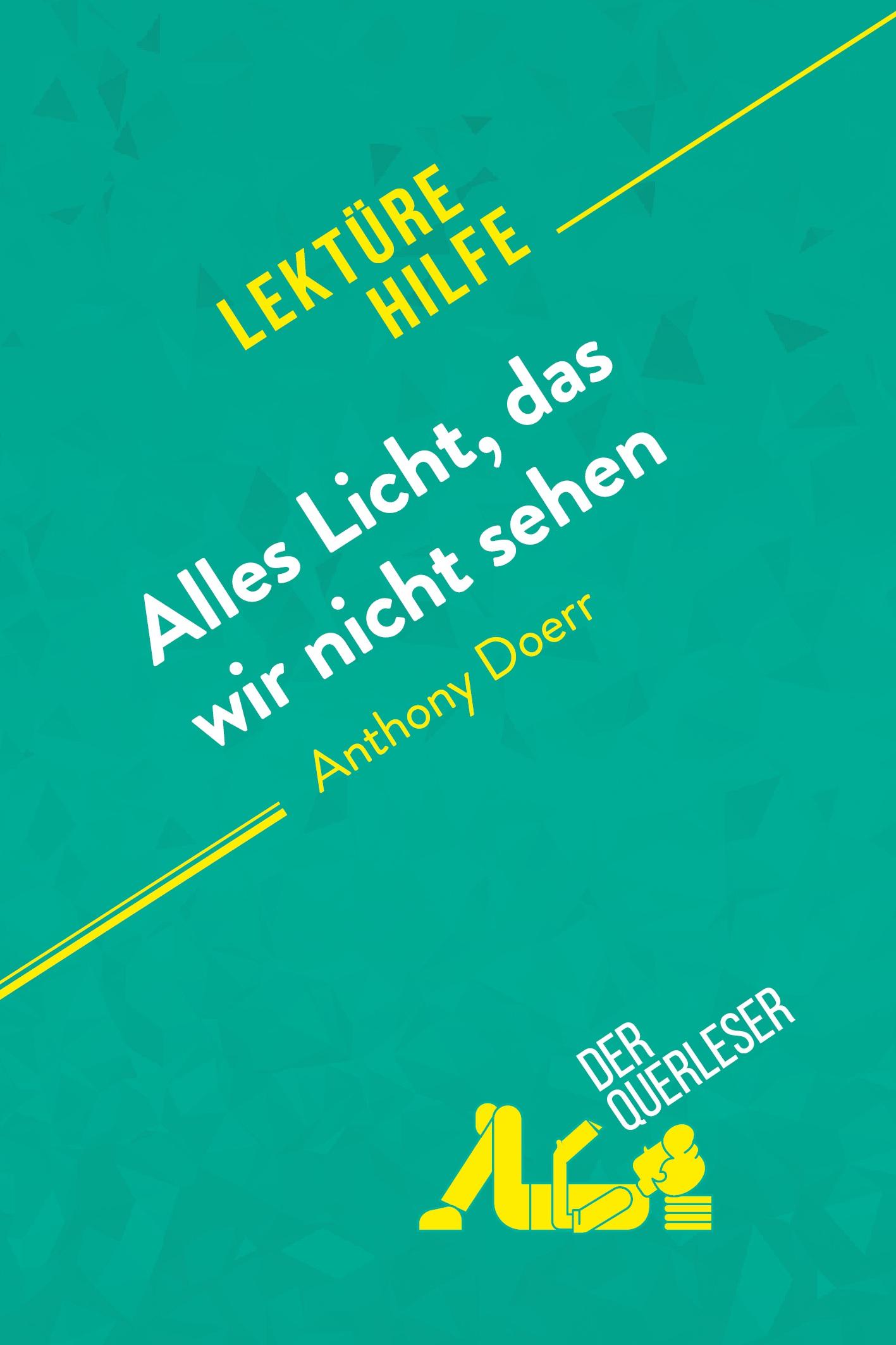 Cover: 9782808021838 | Alles Licht, das wir nicht sehen von Anthony Doerr (Lektürehilfe)