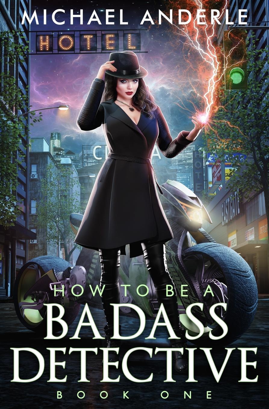 Cover: 9781649717344 | How to be a Badass Detective | Book 1 | Michael Anderle | Taschenbuch