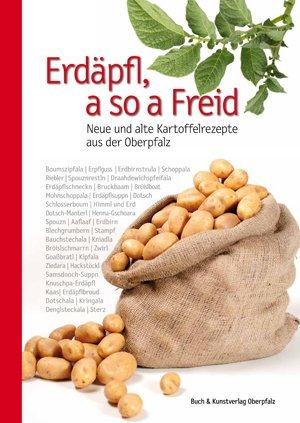 Cover: 9783935719957 | Erdäpfl, a so a Freid | Wolfgang Benkhardt (u. a.) | Buch | 176 S.