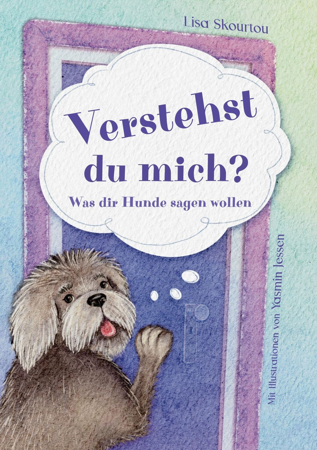 Cover: 9783759788313 | Verstehst du mich? | Was dir Hunde sagen wollen | Lisa Skourtou | Buch