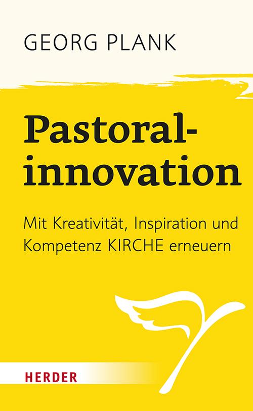 Cover: 9783451394362 | Pastoralinnovation | Georg Plank | Buch | 256 S. | Deutsch | 2023