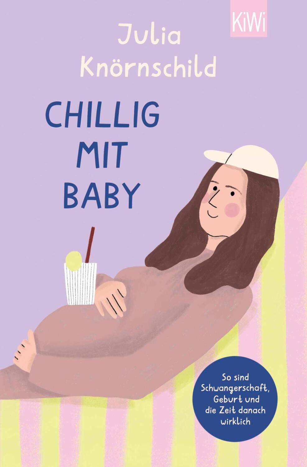 Cover: 9783462001907 | Chillig mit Baby | Julia Knörnschild | Taschenbuch | 192 S. | Deutsch