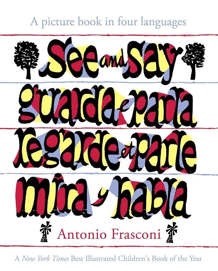 Cover: 9780486816470 | See and Say: a Picture Book in Four Languages | Antonio Frasconi