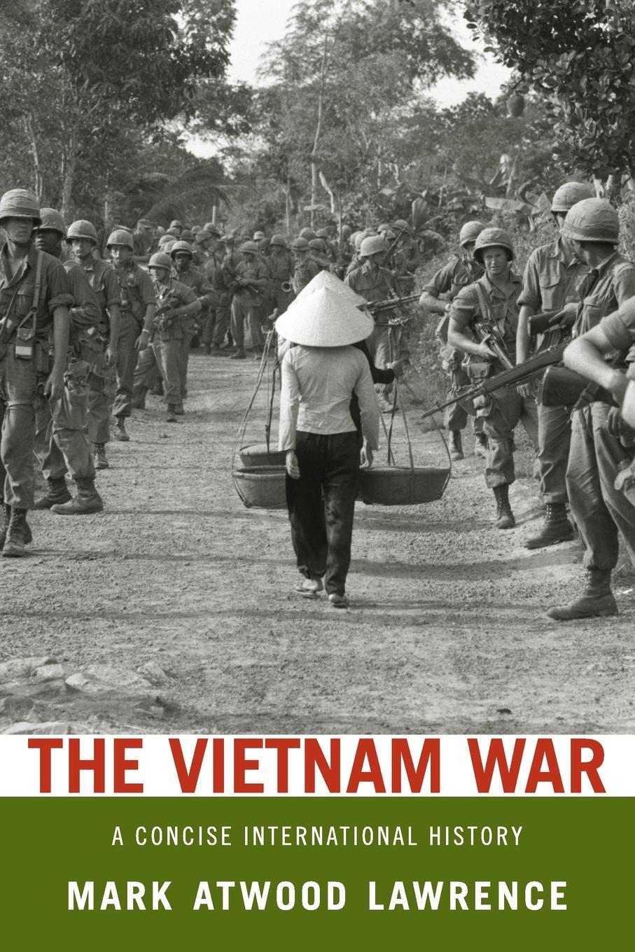 Cover: 9780199753932 | Vietnam War | A Concise International History | Mark Atwood Lawrence