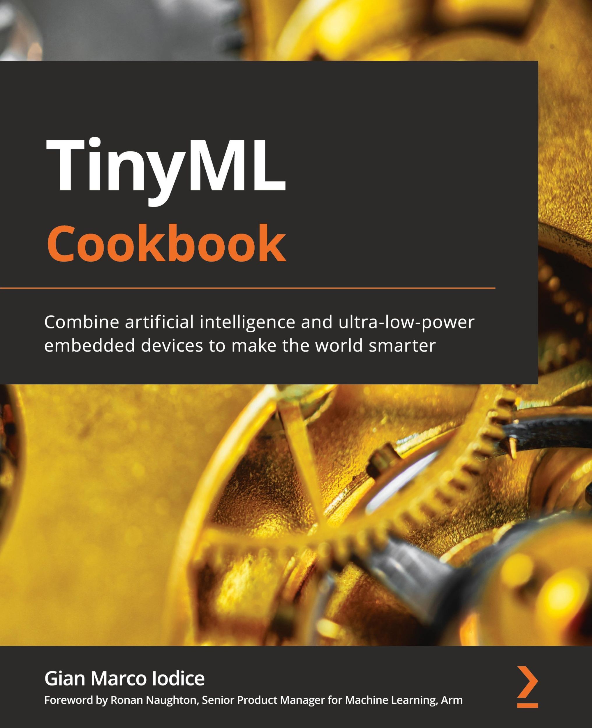 Cover: 9781801814973 | TinyML Cookbook | Gian Marco Iodice | Taschenbuch | Englisch | 2022