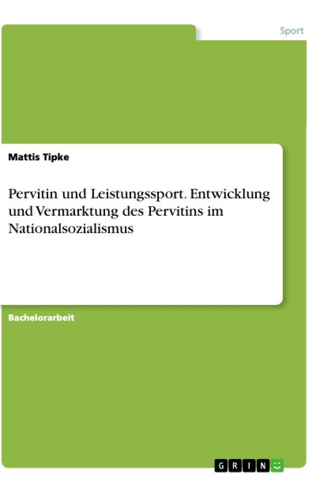 Cover: 9783346331786 | Pervitin und Leistungssport. Entwicklung und Vermarktung des...