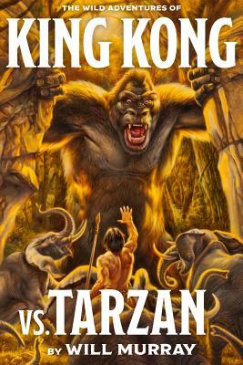 Cover: 9781618272812 | King Kong Vs. Tarzan | Will Murray | Taschenbuch | Englisch | 2016