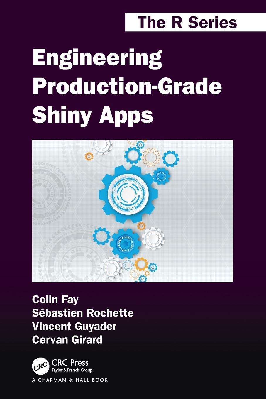 Cover: 9780367466022 | Engineering Production-Grade Shiny Apps | Cervan Girard (u. a.) | Buch