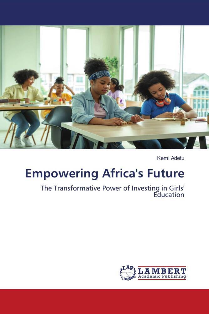 Cover: 9786206784562 | Empowering Africa's Future | Kemi Adetu | Taschenbuch | Paperback