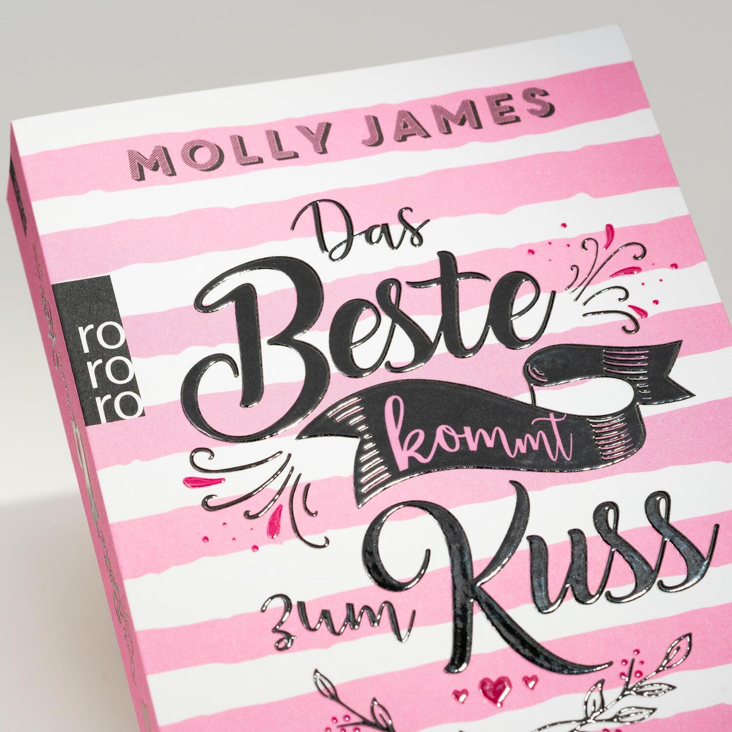 Bild: 9783499010484 | Das Beste kommt zum Kuss | Molly James | Taschenbuch | 384 S. | 2023