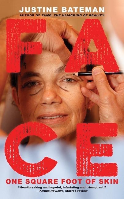 Cover: 9781636140339 | Face | Justine Bateman | Taschenbuch | Kartoniert / Broschiert | 2022