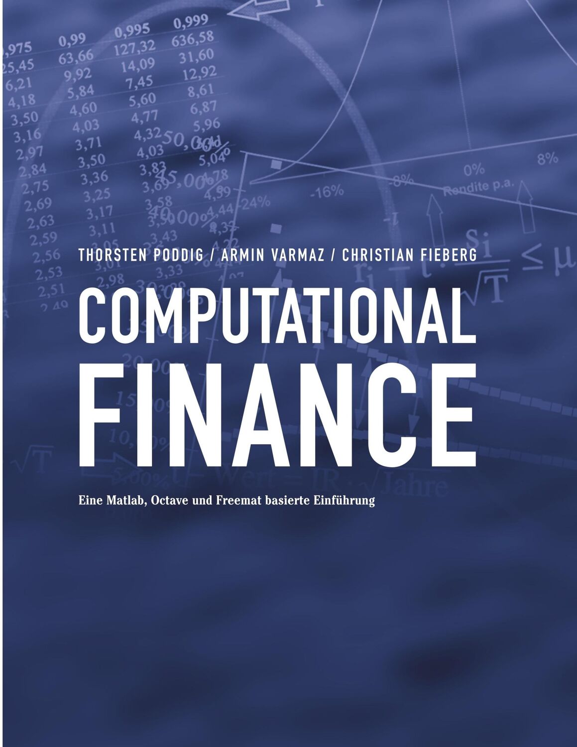 Cover: 9783734754760 | Computational Finance | Thorsten Poddig (u. a.) | Taschenbuch | 628 S.