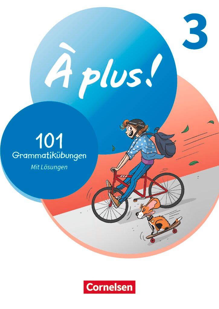 Cover: 9783061220297 | À plus ! 1. und 2. Fremdsprache. Band 3 - 101 Grammatikübungen | Buch