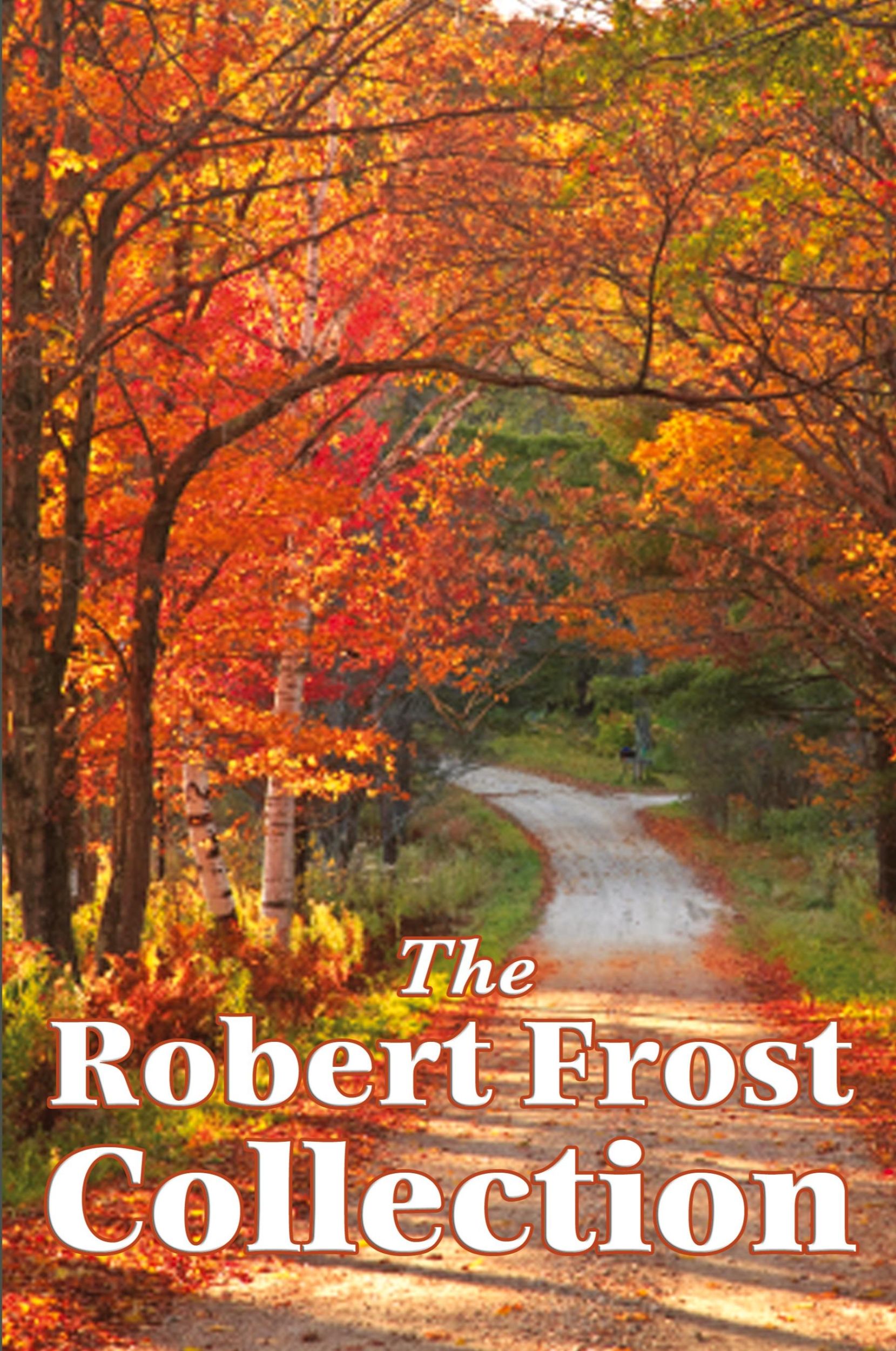 Cover: 9781617202643 | The Robert Frost Collection | Robert Frost | Taschenbuch | Englisch