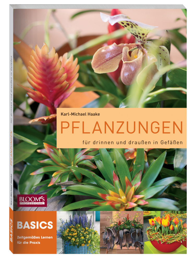 Cover: 9783939868316 | Pflanzungen für drinnen und draußen in Gefäßen | Karl-Michael Haake