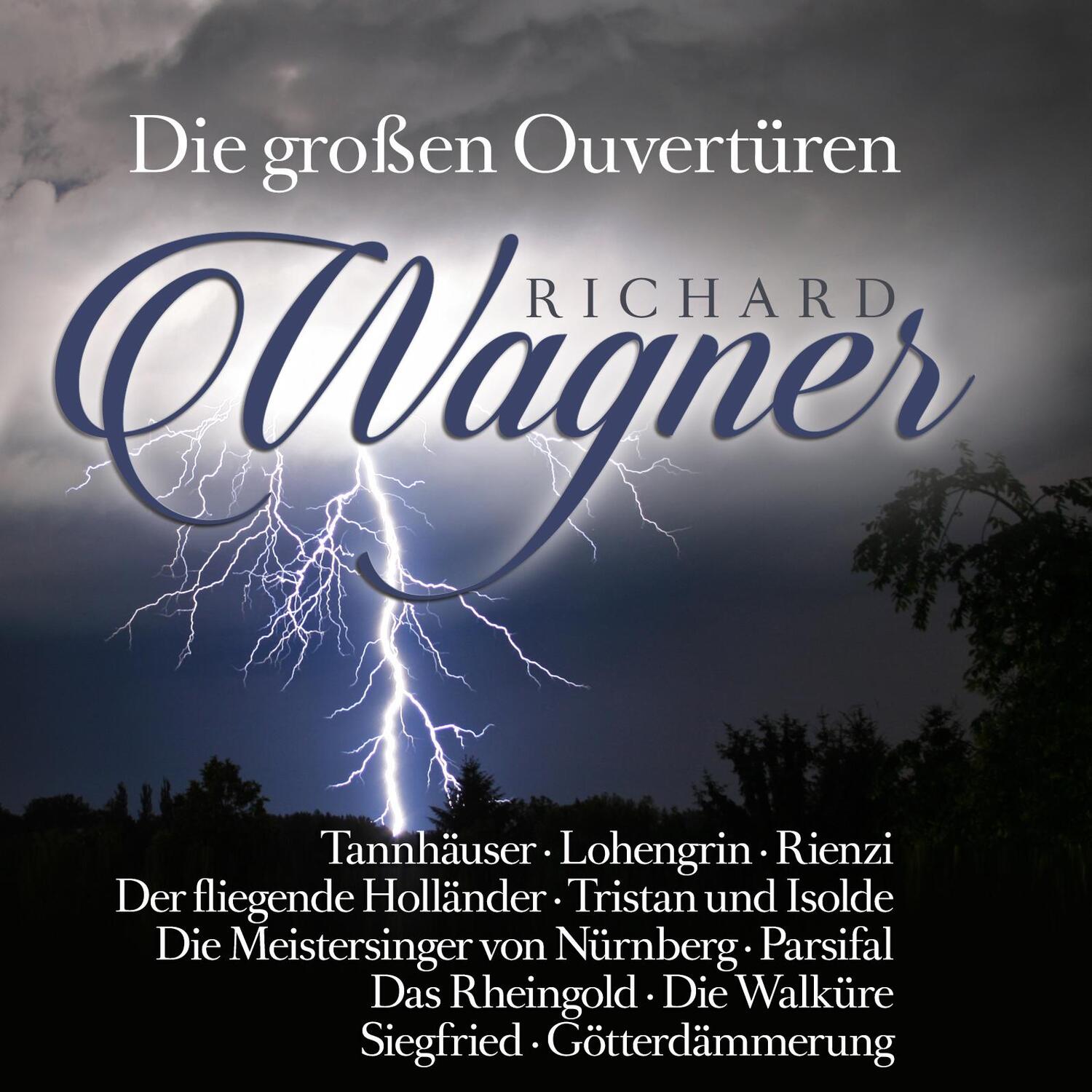 Cover: 90204648931 | Richard Wagner: Die groáen Ouvertüren-Great Overtu | Wagner | Audio-CD